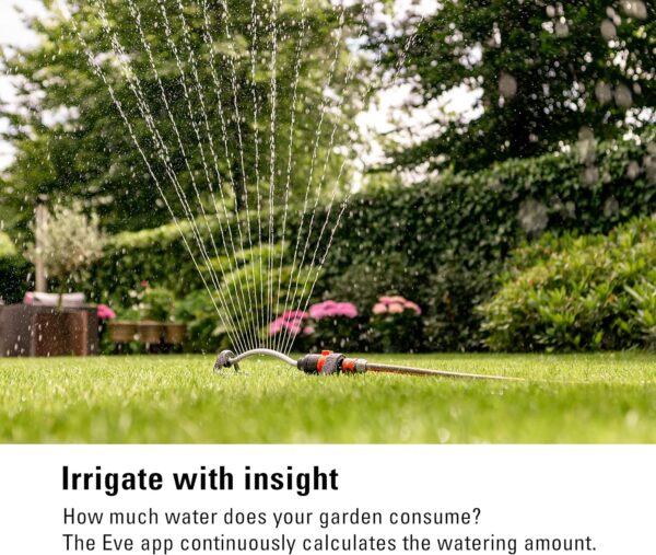 Eve Aqua (Apple Home) – Smart Water Controller for Apple Home app or Siri, irrigate Automatically with schedules, Easy to use, Remote Access, no Bridge, Bluetooth, Thread - Image 4